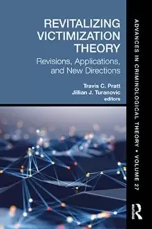 Image of Revitalizing Victimization Theory : Revisions, Applications, and New Directions