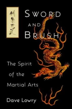 Image of Sword and Brush by Dave Lowry Paperback
