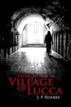 Image of From the Village of Lucca Book