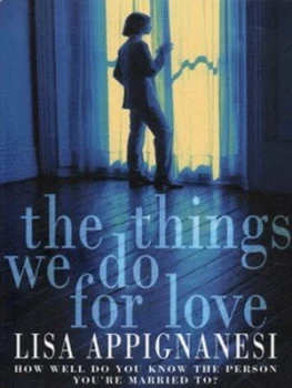 Image of The Things We Do for Love by Lisa Appignanesi Paperback