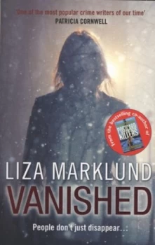 Image of Vanished by Liza Marklund Paperback
