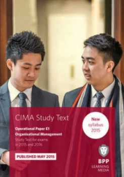 Image of Cima E1 Organisational Management by Bpp Learning Media Paperback