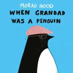 Image of when grandad was a penguin