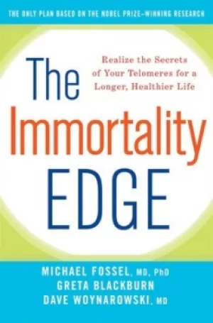 Image of The Immortality Edge by Michael Fossel