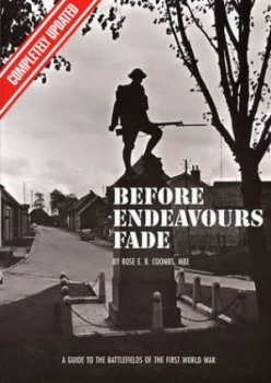 Image of Before Endeavours Fade by Rose E. B Coombs and Karel Margry Hardback