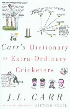 Image of Carrs Dictionary of Extra-Ordinary Cricketers by J. L Carr Hardback