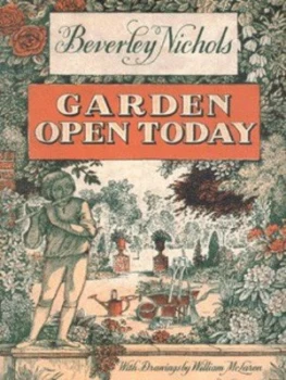 Image of Garden Open Today by Beverley Nichols Hardback
