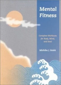 Image of Mental Fitness by Michiko J Rolek Paperback