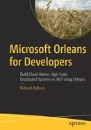 Image of microsoft orleans for developers build cloud native high scale distributed