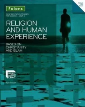 Image of Gcse Religious Studies for Wjec B. Unit 2 Religion and Human Experience by Ina Taylor Paperback