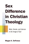 Image of sex difference in christian theology male female and intersex in the image