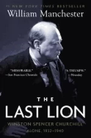 Image of last lion winston spencer churchill alone 1932 40