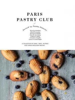 Image of Paris Pastry Club by Fanny Zanotti Hardback