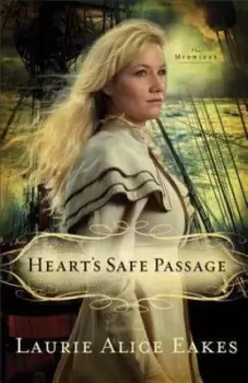 Image of Heart's safe passage - Laurie Alice Eakes - Paperback - Used