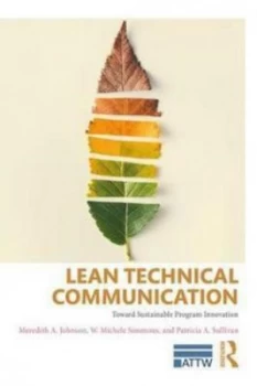 Image of Lean Technical Communication by Meredith A. Johnson Book