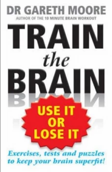 Image of Train the Brain by Gareth Moore Book