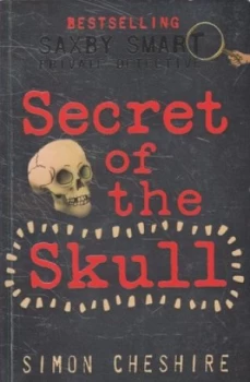 Image of Secret of the Skull by Simon Cheshire Paperback