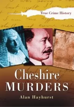 Image of Cheshire murders by Alan Hayhurst