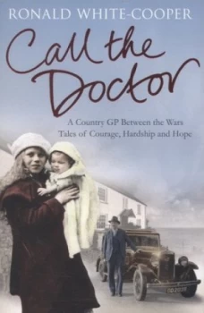 Image of Call the Doctor by Ronald White-Cooper Paperback