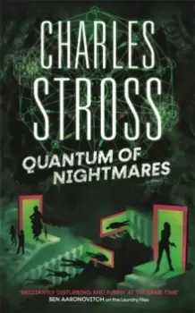 Image of Quantum of Nightmares : Book 2 of the New Management, a series set in the world of the Laundry Files