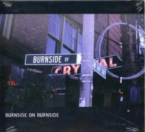 Image of Burnside On Burnside by R.L. Burnside CD Album