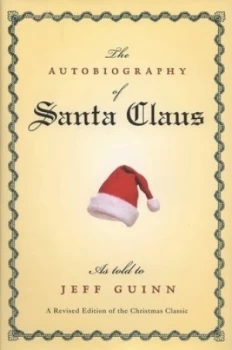 Image of The autobiography of Santa Claus by Jeff Guinn