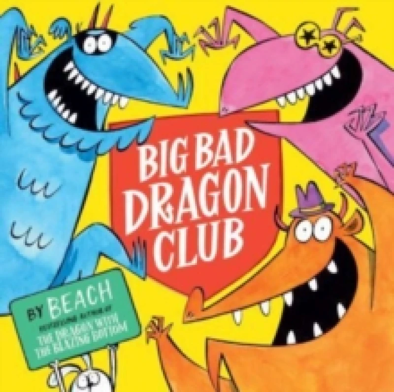 Image of Big Bad Dragon Club Paperback / softback