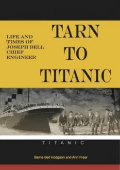Image of Tarn to Titanic by Barrie Bell Hodgson Paperback