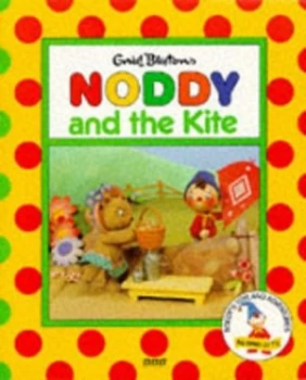 Image of Enid Blytons Noddy and the Kite by Enid Blyton Paperback