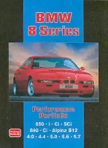 Image of BMW 8 Series Performance Portfolio : Contains Road and Comparison Tests, Useful Buyer's Guide and Other Information