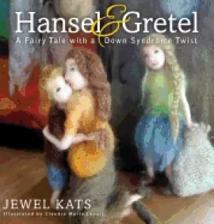 Image of hansel and gretel a fairy tale with a down syndrome twist