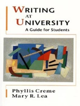 Image of Writing at University by Phyllis Creme and Mary R Lea Paperback