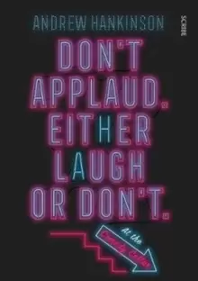 Image of Don't applaud. Either laugh or don't. (At the Comedy Cellar.)