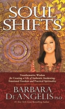 Image of Soul Shifts by Barbara De Angelis Paperback