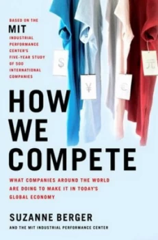 Image of How We Compete by Suzanne Berger Hardback