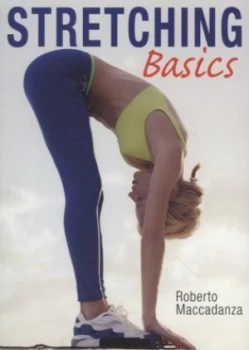 Image of Stretching Basics by Roberto Maccadanza Paperback
