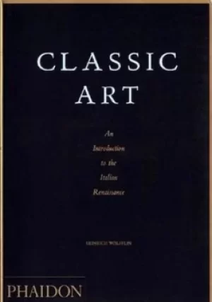 Image of Classic art by Heinrich Wlfflin