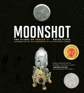 Image of moonshot the flight of apollo 11