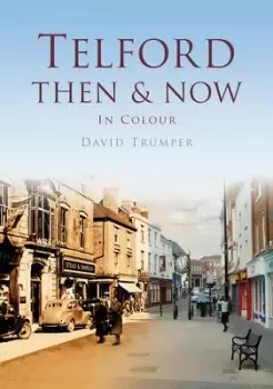 Image of Telford then & now by David Trumper