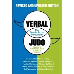 Image of Verbal Judo: The Gentle Art of Persuasion by George J. Thompson (Paperback, 2013)