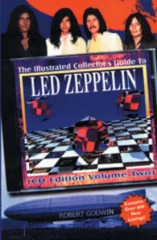 Image of The Illustrated Collectors Guide to LED Zeppelin by Robert Godwin Paperback