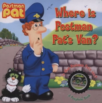 Image of Where Is Postman Pats Van by John a Cunliffe Hardback