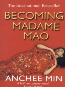 Image of Becoming Madame Mao by Anchee Min Paperback