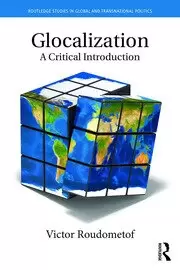 Image of Glocalization A Critical Introduction