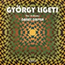 Image of Gyorgy Ligeti: The 18 Etudes