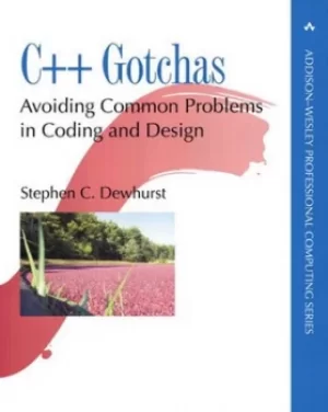 Image of C++ gotchas by Stephen C. Dewhurst