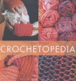 Image of Crochetopedia by Julie Oparka