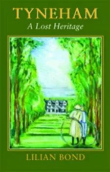 Image of Tyneham by Lilian Bond Book