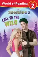 Image of world of reading level 2 disney zombies 2 call to the wild