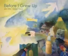 Image of Before I Grew Up